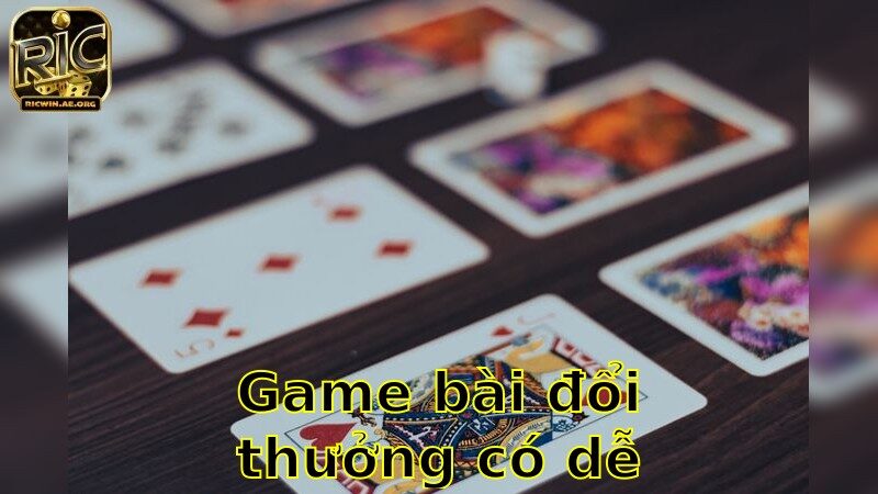 Game Bài Đổi Thưởng Có Dễ Chơi Không – Khám Phá Cơ Hội Thắng Lớn 2025